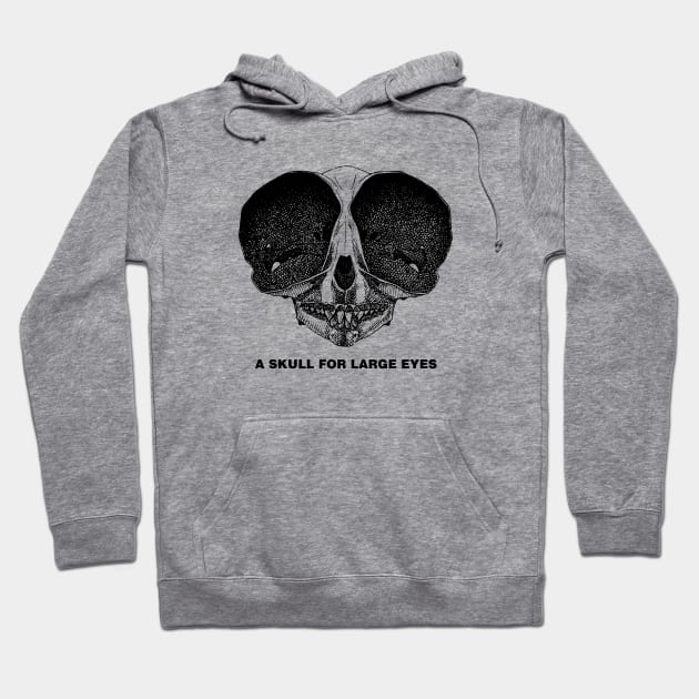 A Skull for Big Eyes Hoodie by Bommush Designs